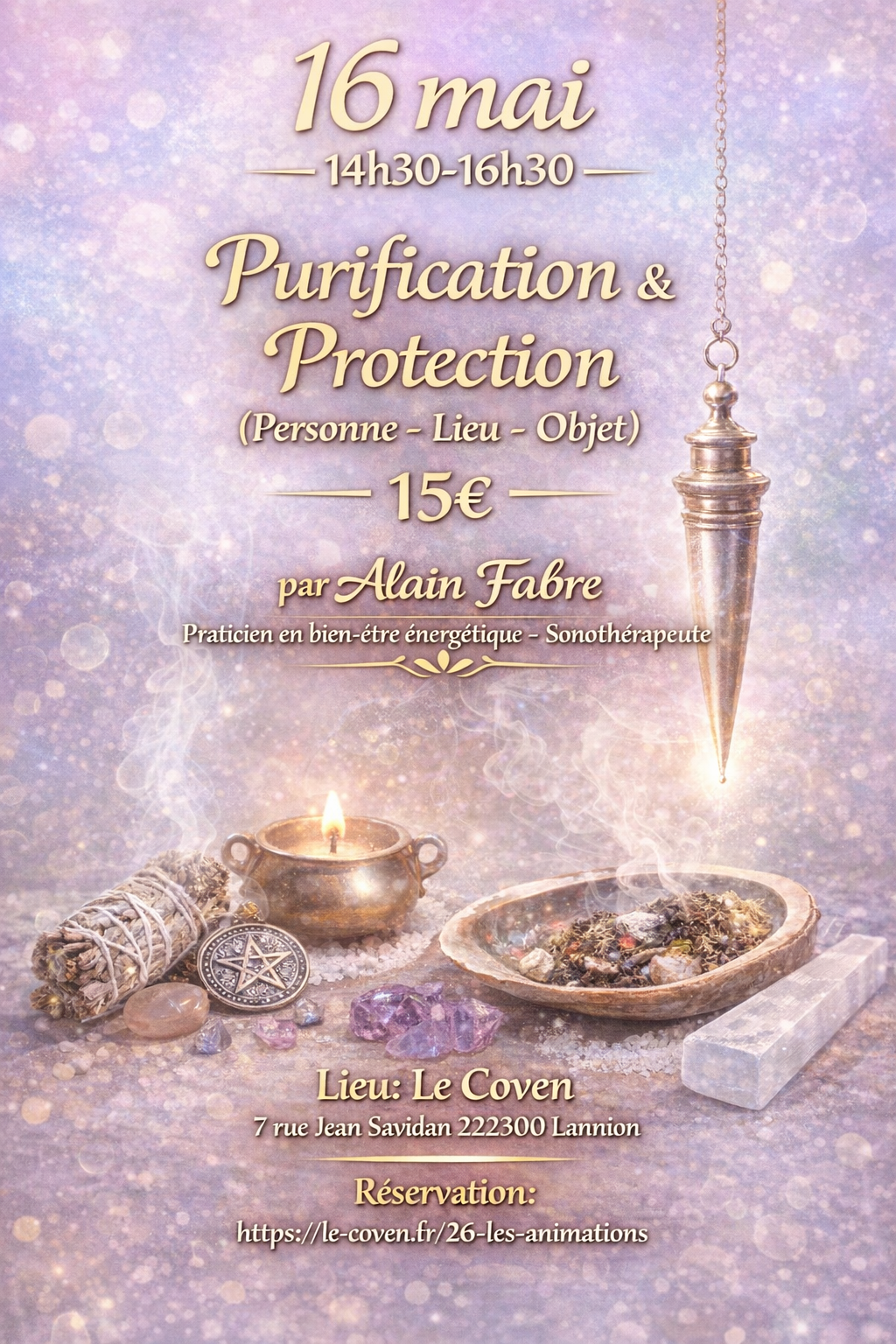 Atelier Purification & Protection énergétique à Lannion | Alain Fabre – Le Coven