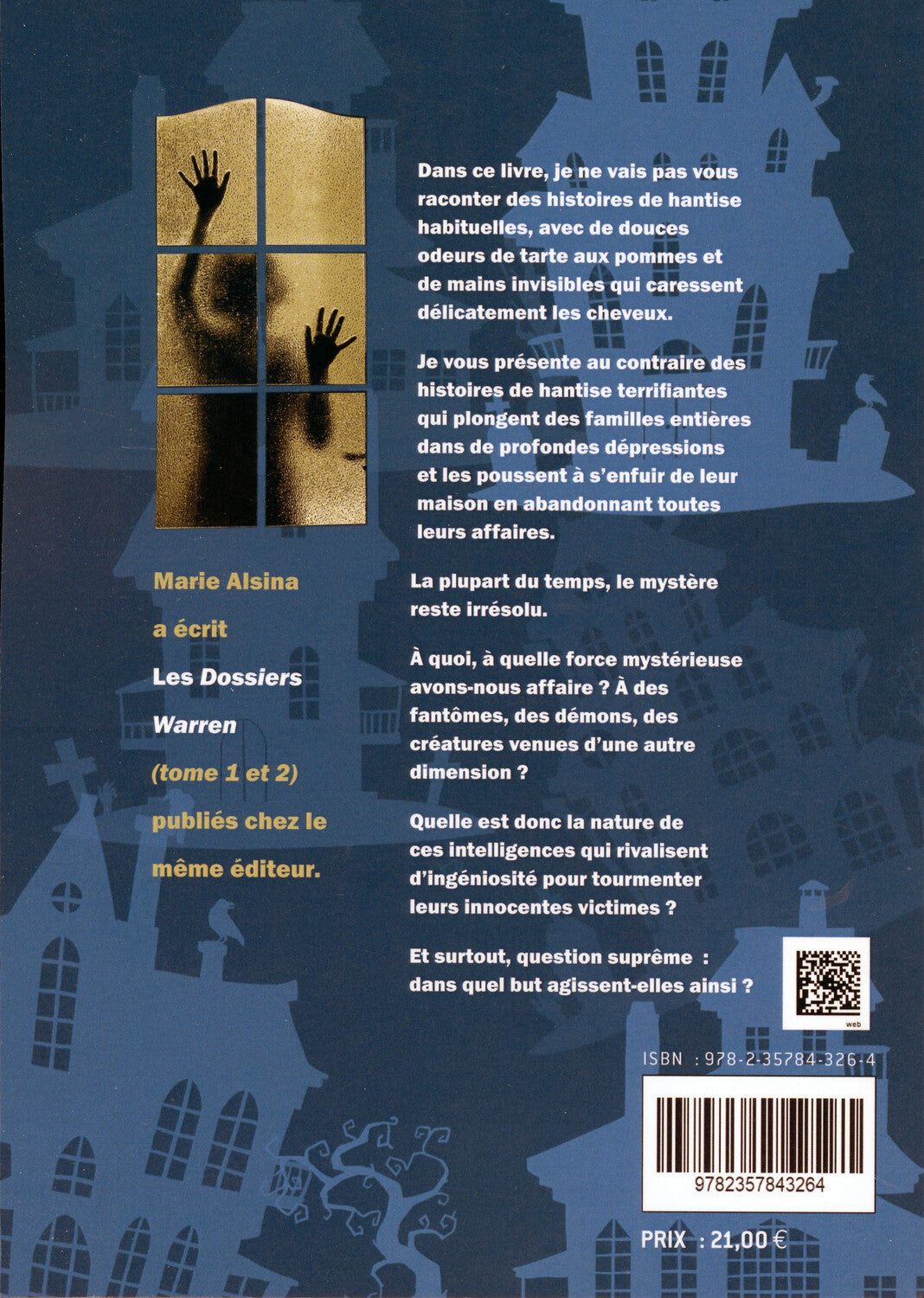 Les maisons de l’horreur – Récits de hantises terrifiantes et phénomènes paranormaux