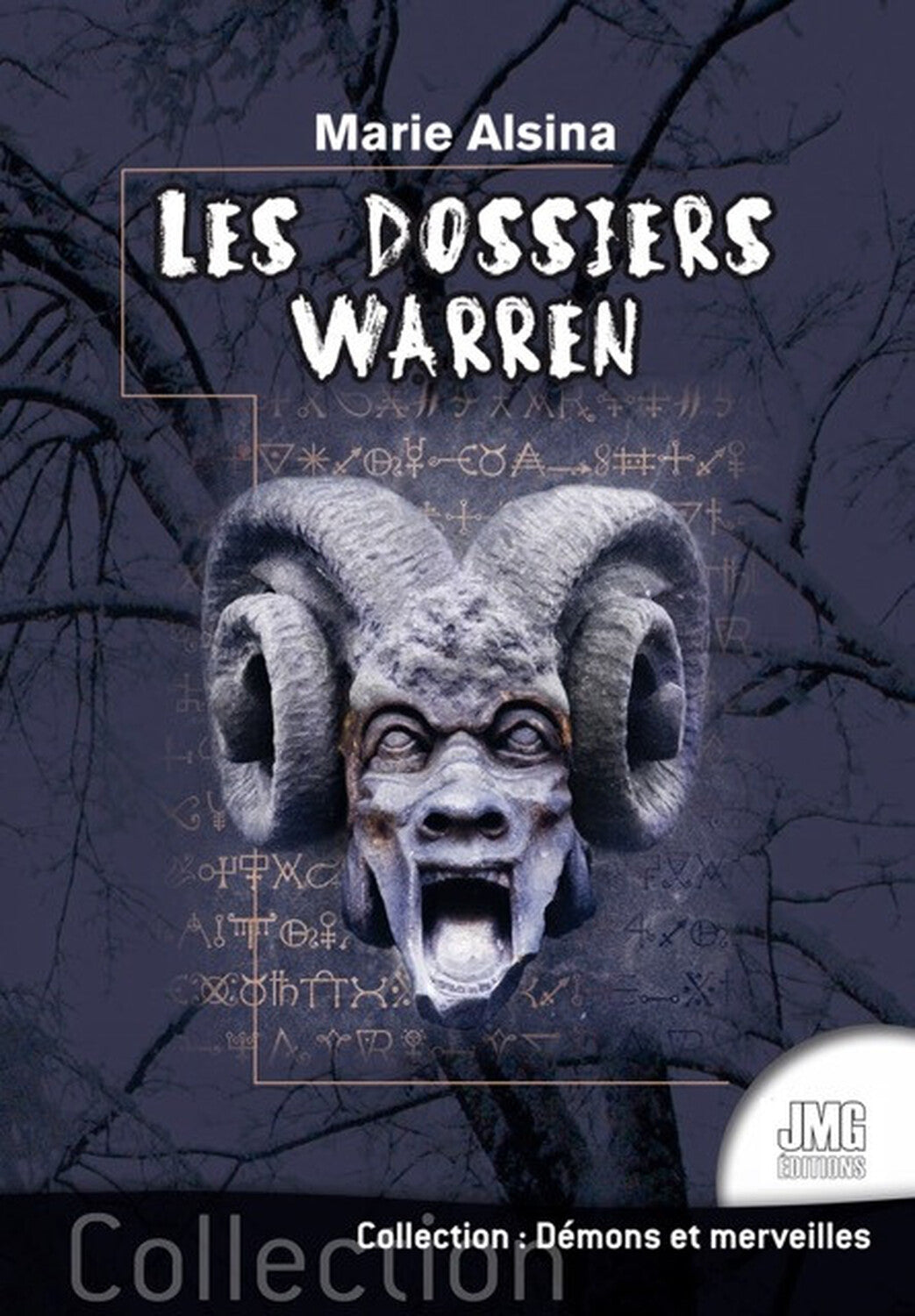 Les Dossiers Warren Tome 1 – Enquêtes Paranormales Célèbres