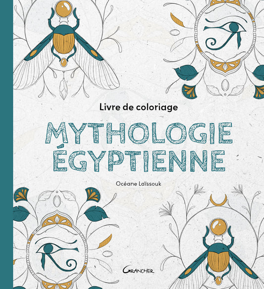 LIVRE DE COLORIAGE MYTHOLOGIE ÉGYPTIENNE