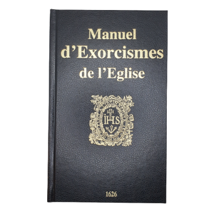 Manuel d’Exorcismes de l’Église – Édition 1626 Traduit en Français