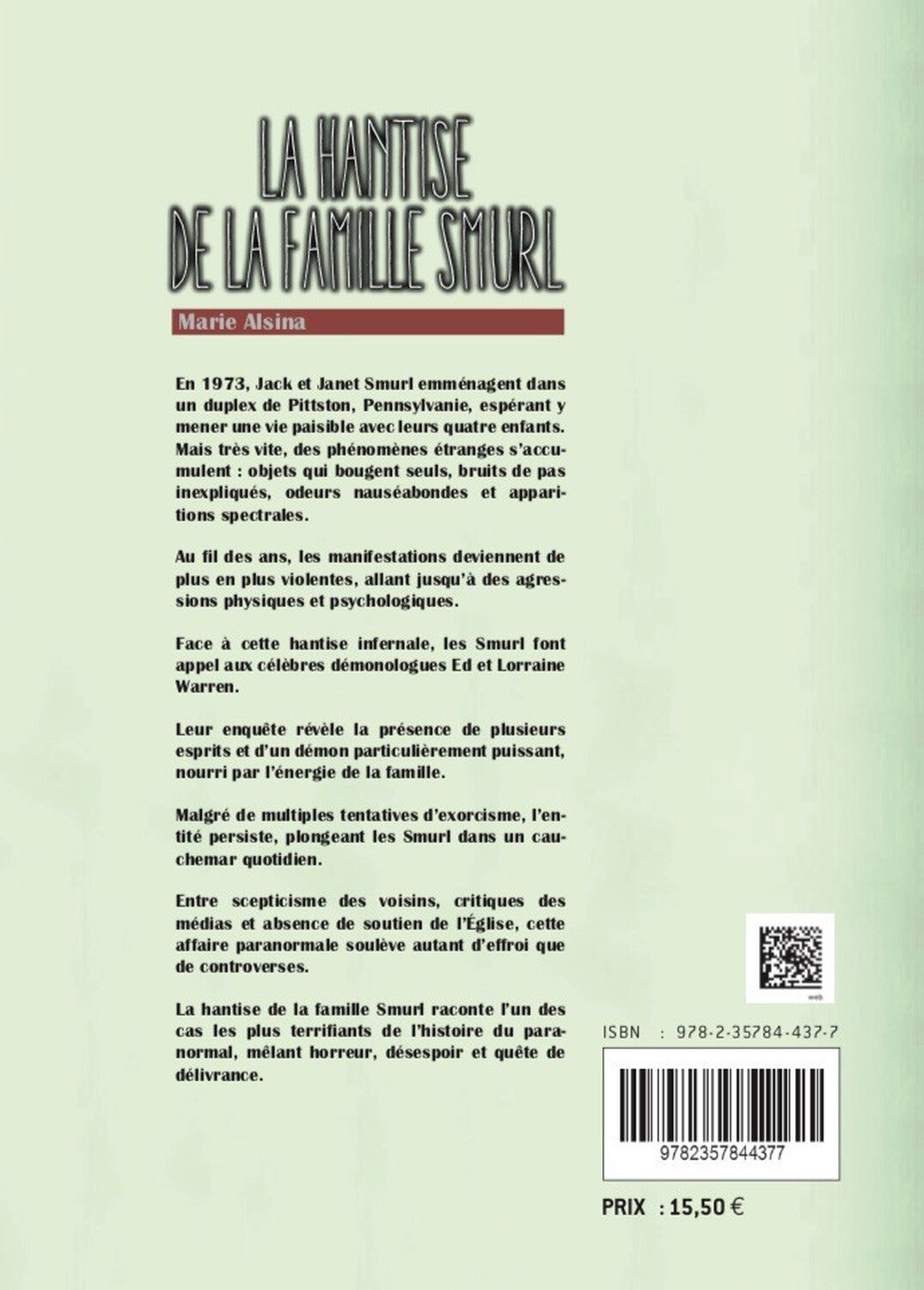 La Hantise de la Famille Smurl – Histoire Paranormale Réelle